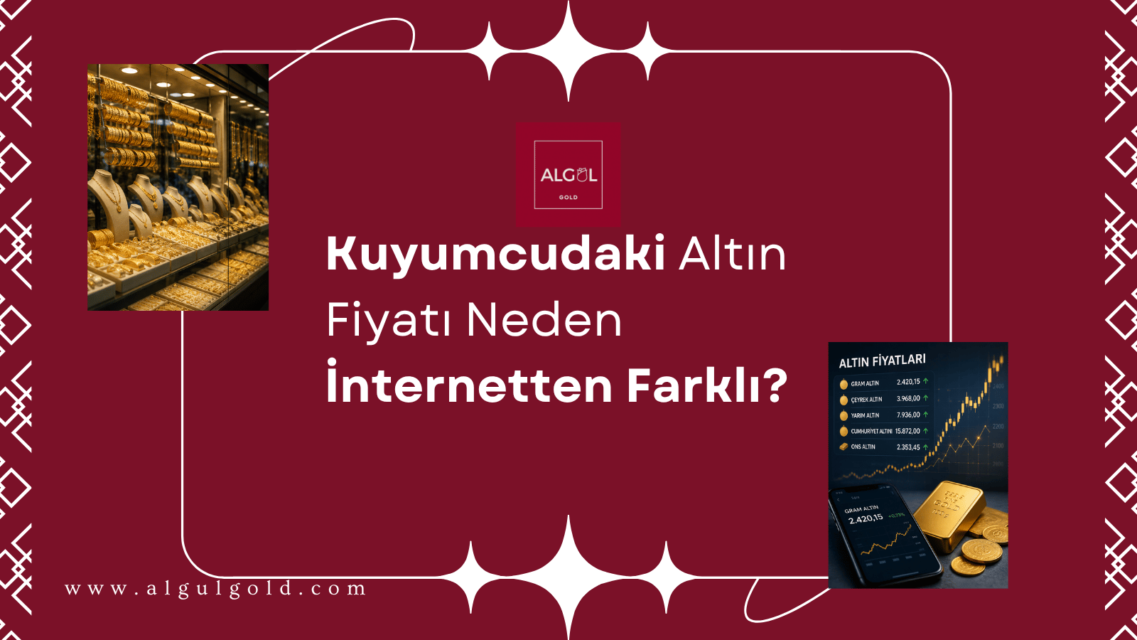 Kuyumcudaki Altın Fiyatı Neden İnternetten Farklı?